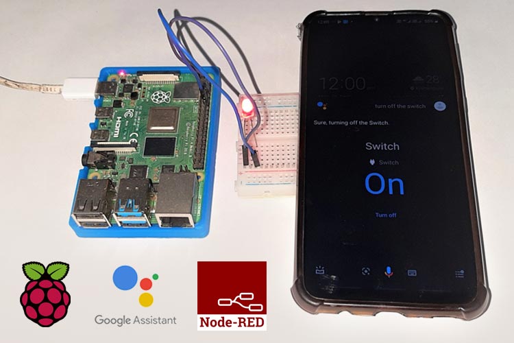 Raspberry Pi Home Automation with Node-RED using Google Assistant