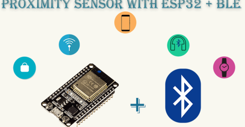 BLE based Proximity Control using ESP32 