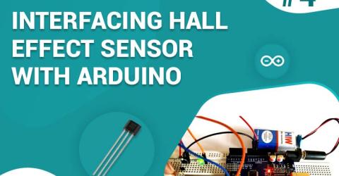 Interfacing Hall Effect Sensor with Arduino