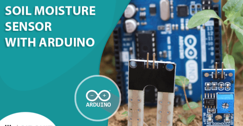 Arduino Soil Moisture Sensor Interfacing Tutorial