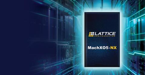 MachXO5T-NX FPGAs for Advanced System Control